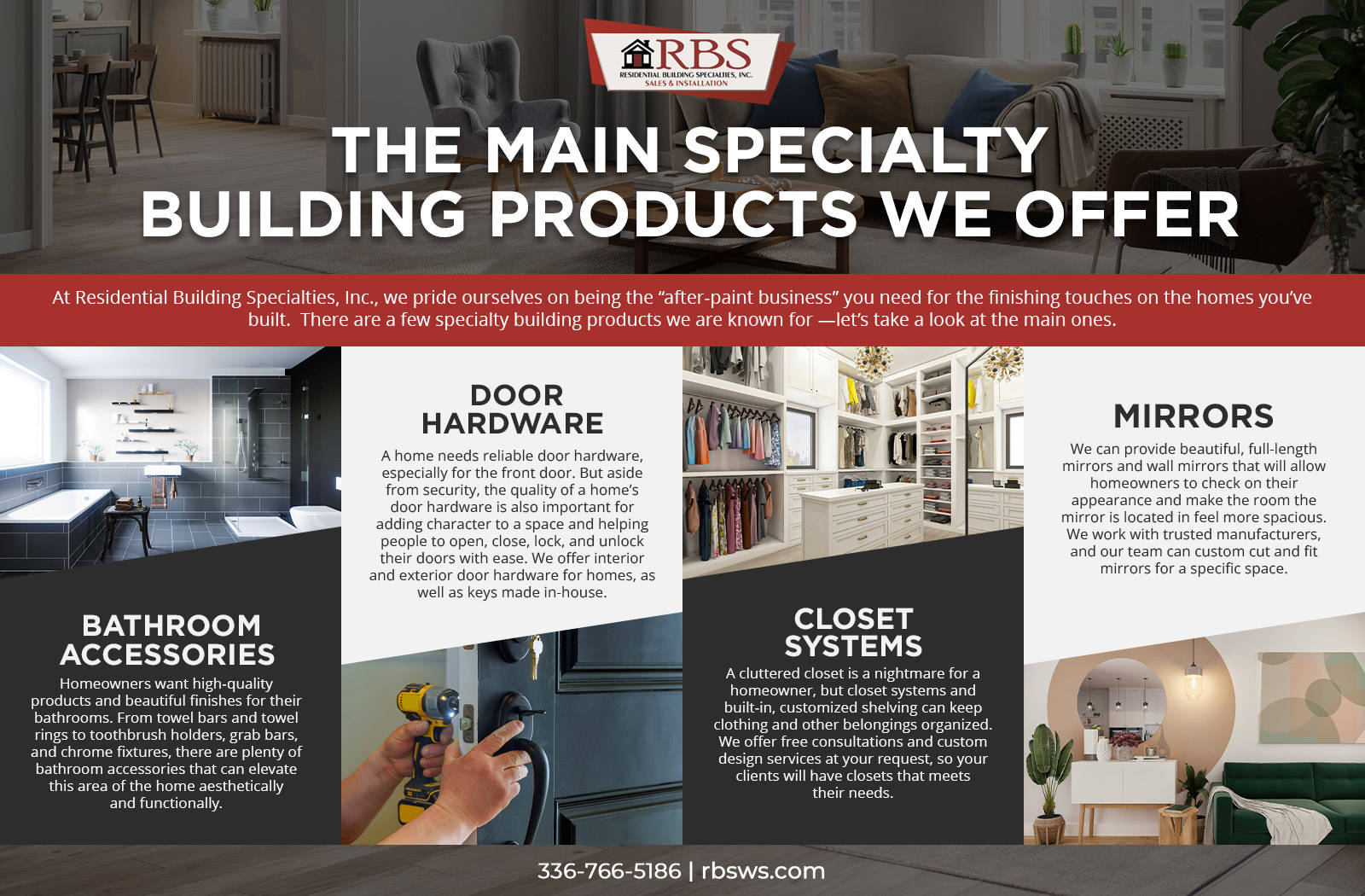 The main specialty building products we offer